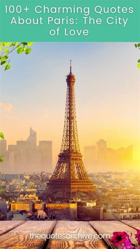 quotes about paris|100+ Charming Quotes About Paris: The City of Love.